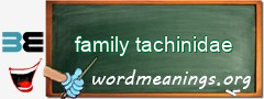 WordMeaning blackboard for family tachinidae